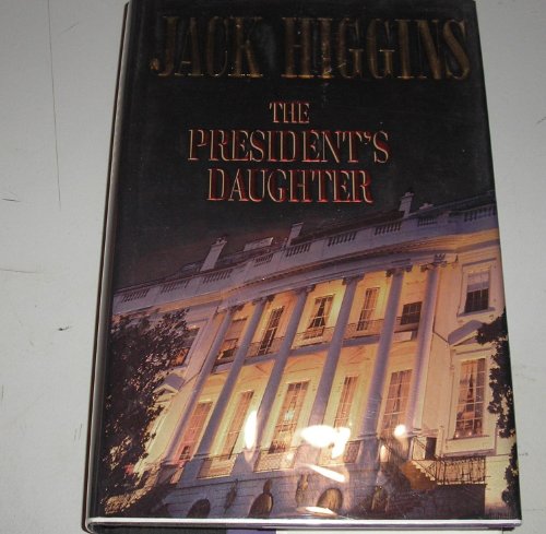 Stock image for The President's Daughter for sale by 2Vbooks