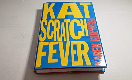 Imagen de archivo de Kat Scratch Fever a la venta por Orion Tech