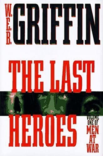 The Last Heroes [Uncorrected Proof]