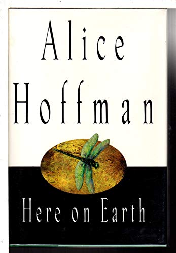 Here on Earth (9780399143137) by Hoffman, Alice