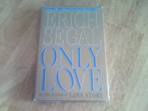 Imagen de archivo de Only Love a la venta por Better World Books