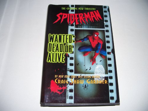 9780399143854: Spider Man: Wanted Dead or Alive
