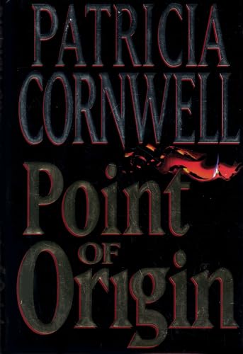 9780399143946: Point of Origin (A Scarpetta Novel)