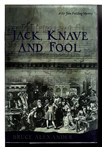 Beispielbild fr Jack, Knave and Fool (Sir John Fielding Mysteries) zum Verkauf von SecondSale