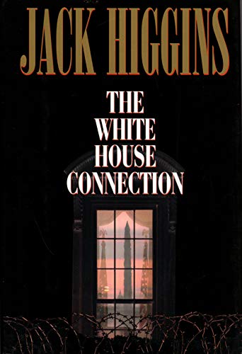 Stock image for The White House Connection for sale by Starboard Rail Books