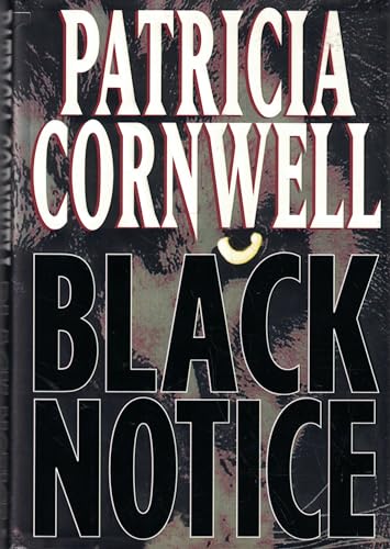 Beispielbild fr Black Notice (A Scarpetta Novel) zum Verkauf von Wonder Book