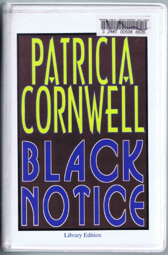 Stock image for Black Notice (Kay Scarpetta) for sale by The Yard Sale Store