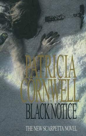 Stock image for Black Notice (A Scarpetta Novel) for sale by Wonder Book