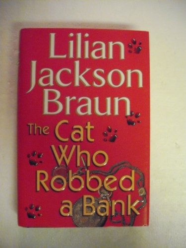 Imagen de archivo de The Cat Who Robbed a Bank a la venta por SecondSale