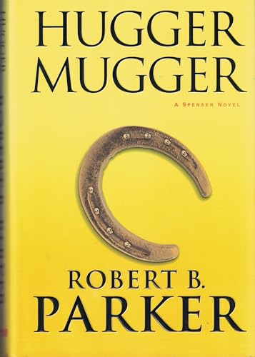 9780399145872: Hugger Mugger: A Spenser Novel (Spenser Mysteries)