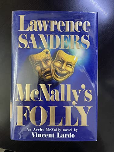 Stock image for McNally's Folly: An Archy McNally Novel for sale by Thomas F. Pesce'