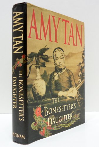 Imagen de archivo de The Bonesetter's Daughter a la venta por Your Online Bookstore