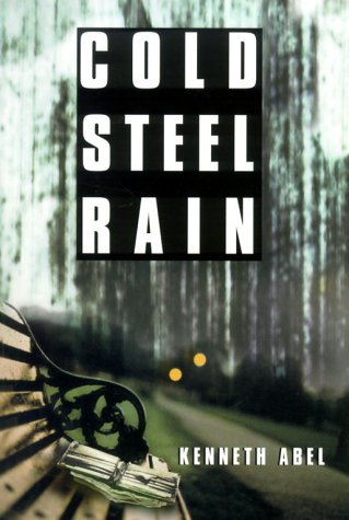 Beispielbild fr Cold Steel Rain zum Verkauf von Wonder Book