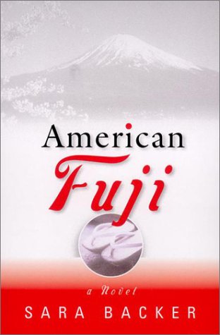 Beispielbild fr American Fuji: A Novel zum Verkauf von Wonder Book