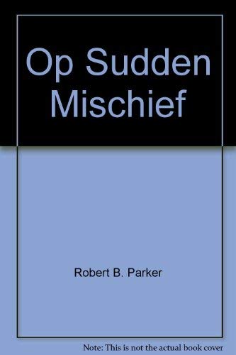 9780399146961: Sudden Mischief