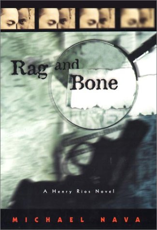 Stock image for Rag and Bone : A Henry Rios Novel for sale by Better World Books