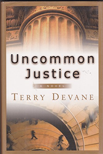 Stock image for Uncommon Justice for sale by ThriftBooks-Dallas