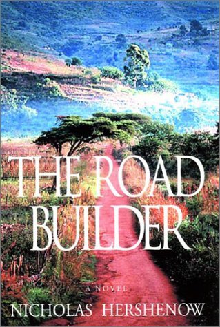 Imagen de archivo de The Road Builder a la venta por ThriftBooks-Atlanta