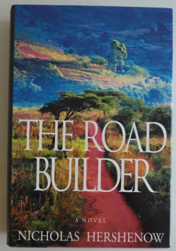 Stock image for The Road Builder for sale by ThriftBooks-Atlanta