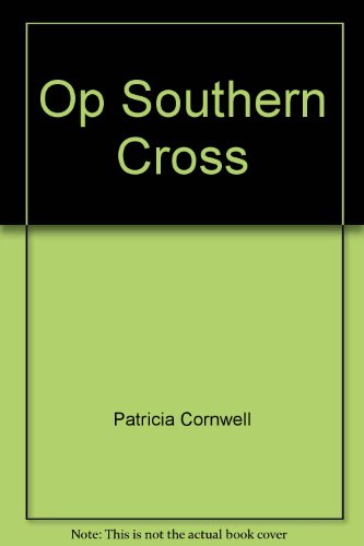 PT2 Southern Cross (9780399147715) by Cornwell, Patricia