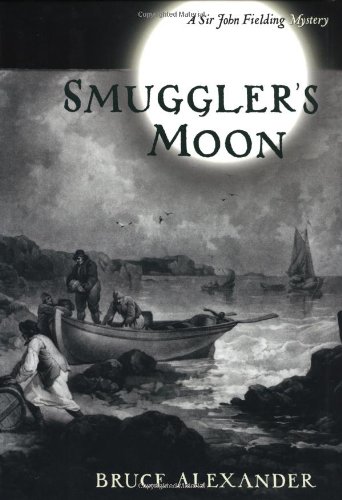 Beispielbild fr Smuggler's Moon : A Sir John Fielding Mystery zum Verkauf von Better World Books