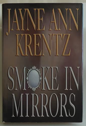 Beispielbild fr Smoke in Mirrors zum Verkauf von The Warm Springs Book Company