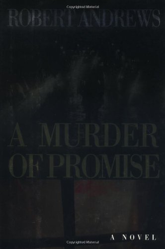 9780399148323: A Murder of Promise