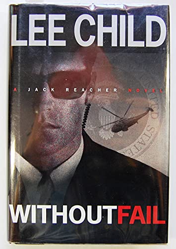 Imagen de archivo de Without Fail (Jack Reacher) a la venta por ZBK Books