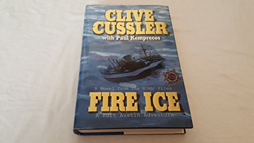 9780399148729: Fire Ice: a Novel from the Numa Files