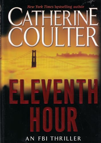 Stock image for Eleventh Hour: An FBI Thriller for sale by gearbooks