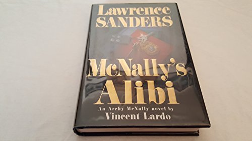 Beispielbild fr McNally's Alibi (Archy McNally Novels) zum Verkauf von Top Notch Books