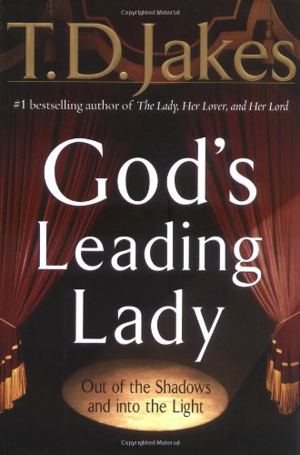 9780399148835: God's Leading Lady: Claiming Your Place in God's Spotlight