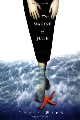 Beispielbild fr The Making of June zum Verkauf von Better World Books