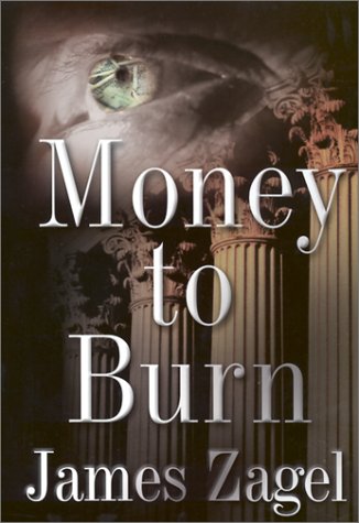 Stock image for Money to Burn for sale by Zoom Books Company