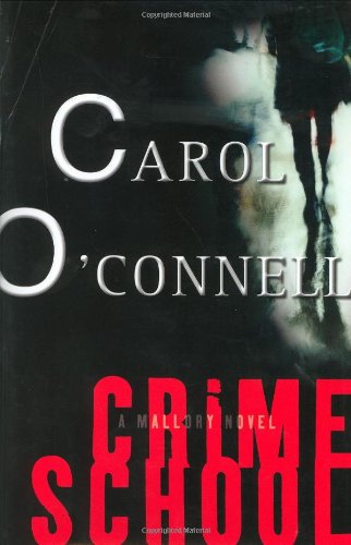 Beispielbild fr Crime School: A Mallory Novel zum Verkauf von Your Online Bookstore