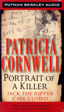 9780399149597: Portrait of a Killer: Jack the Ripper--Case Closed
