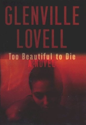 9780399150487: Too Beautiful to Die (Blades Overstreet Mystery)