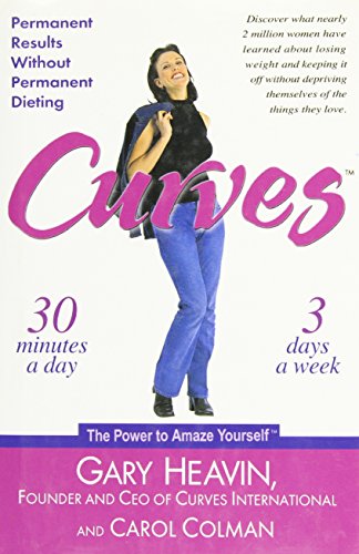 Beispielbild fr Curves : Permanent Results Without Permanent Dieting zum Verkauf von Better World Books