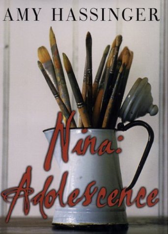 Imagen de archivo de Nina: Adolescence a la venta por Wonder Book