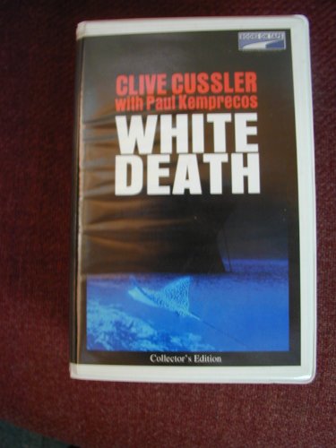 Stock image for White death : a novel from the NUMA files for sale by The Yard Sale Store