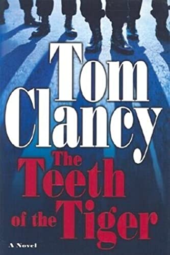 9780399150791: The teeth of the tiger (Clancy, Tom)