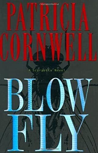 Stock image for Blow Fly: A Scarpetta Novel for sale by BookHolders