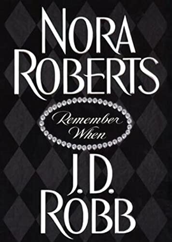 9780399151064: Remember When (Roberts, Nora)