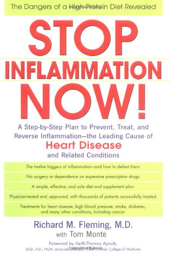 Beispielbild fr Stop Inflammation Now! : A Simple, Step-by-Step Program to Prevent and Reduce Arterial Inflammation--A Leading Cause of Heart Disease, Diabetes, Cancer, Arthritis, High Blood-Pressure, and Many Other Conditions zum Verkauf von Better World Books