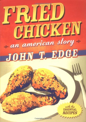 Stock image for Fried Chicken: An American Story for sale by BooksRun