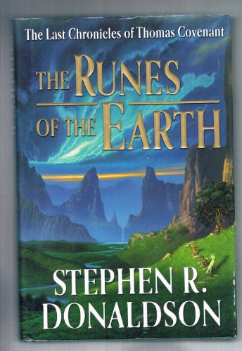 Imagen de archivo de The Runes of the Earth (Last Chronicles of Thomas Covenant) a la venta por Orion Tech