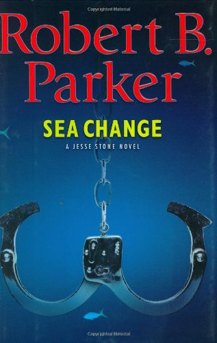 Stock image for Sea Change: A Jesse Stone Novel for sale by Top Notch Books