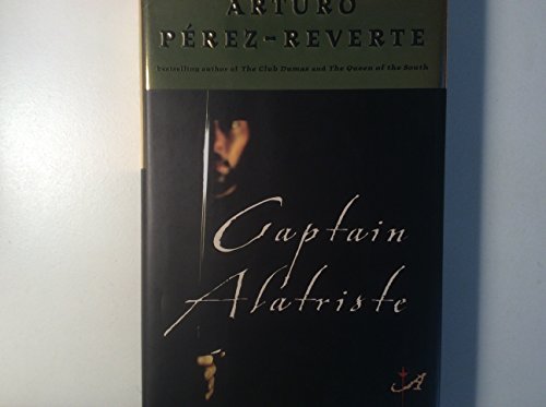 Beispielbild fr Captain Alatriste zum Verkauf von Inkberry Books