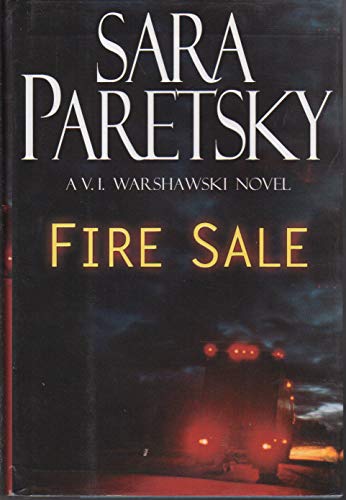 Imagen de archivo de Fire Sale-A V.I. Warshawski Novel a la venta por Foxtrot Books