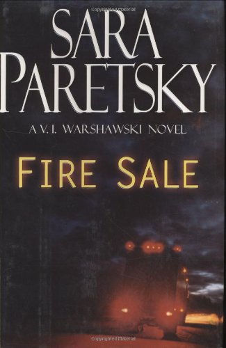 Stock image for Fire Sale-A V.I. Warshawski Novel for sale by Foxtrot Books